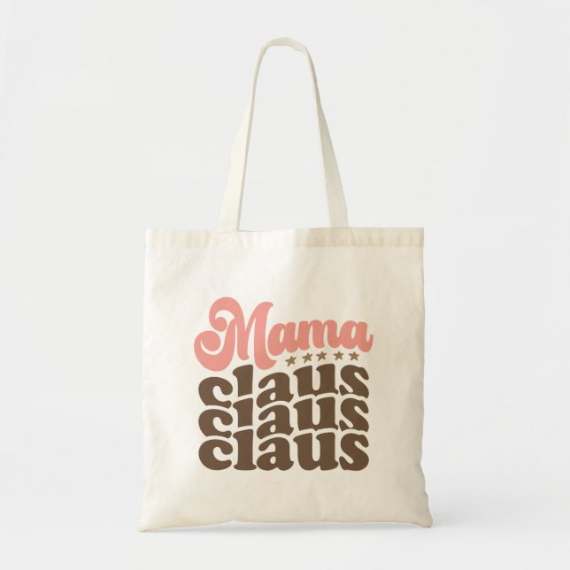 Mama Claus Retro Groovy Christmas Holidays Tote Bag (Front)
