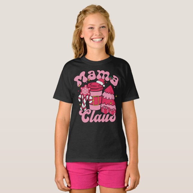 Mama Claus Santa Funny Christmas Pajama Matching  T-Shirt (Front Full)