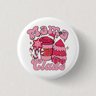 "Mama Club Stylish Typography Design for Moms 3 Cm Round Badge