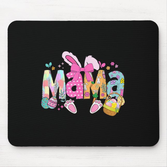 Mama Coquette Bow Bunny Easter Funny Mum Mummy Hap Mouse Pad (Front)