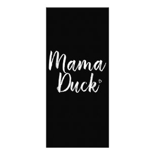 Mama Duck , Cute Duck, Mors Day, Gifts Mum Rack Card