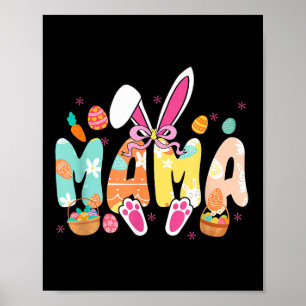 Mama Easter Grandma Coquette Bunny Ears Eggs Baske Poster