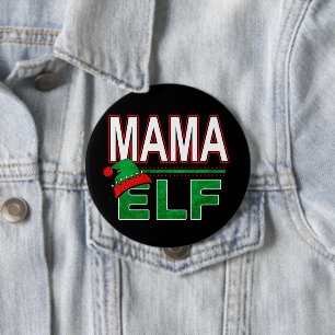Mama Elf   Team Elf Christmas Holiday Family   10 Cm Round Badge