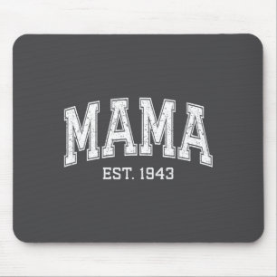 Mama Est 1943 Mom D Mothers Day Ized Mouse Pad