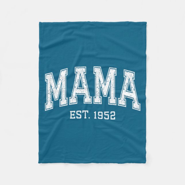 Mama Est 1952 Mom D Mothers Day Ized  Fleece Blanket (Front)