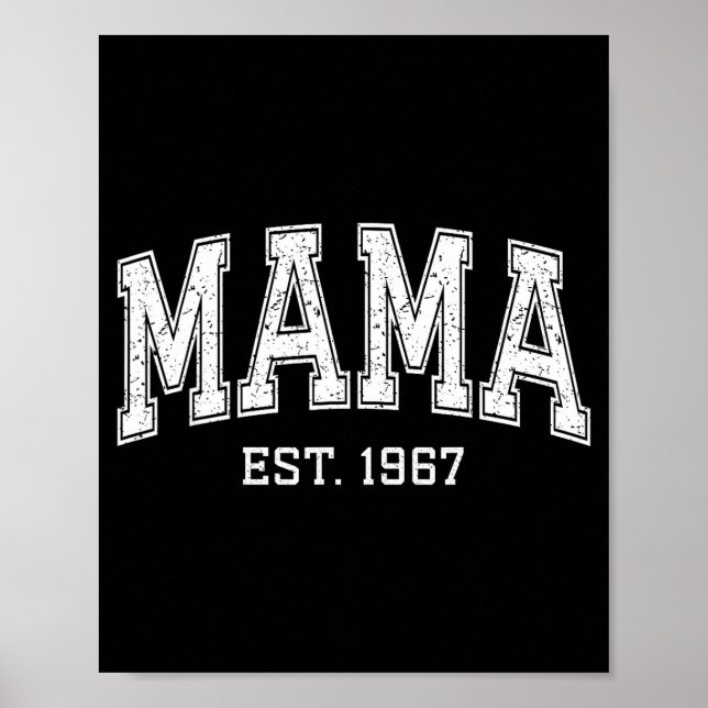 Mama Est 1967 Mom D Mothers Day Ized  Poster (Front)