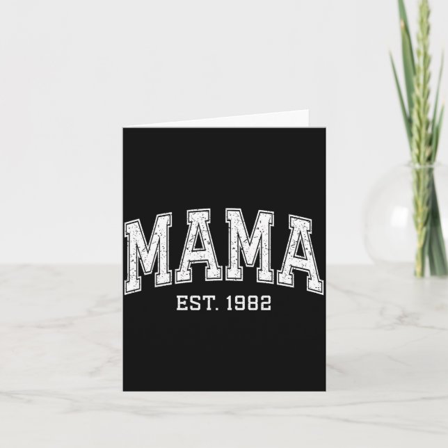 Mama Est 1982 Mom D Mothers Day Ized  Card (Front)