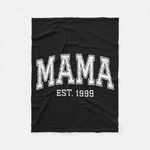 Mama Est 1999 Mom D Mothers Day Ized  Fleece Blanket
