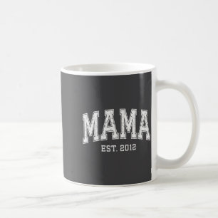 Mama Est 2012 Mom D Mothers Day Ized Coffee Mug