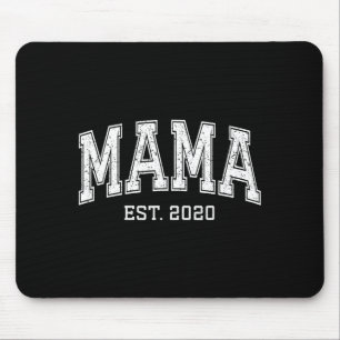 Mama Est 2020 Mom D Mothers Day Ized  Mouse Pad