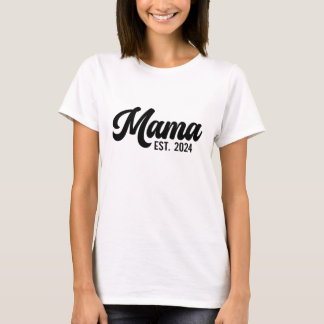 Mama Est 2024 - Stylish Mum Gift T-shirt
