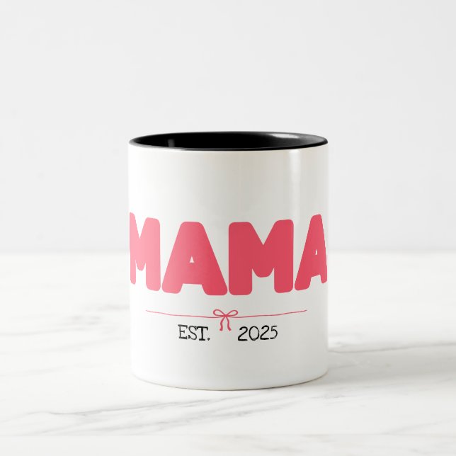 MAMA EST. 2025 – Custom Gifts for Moms Two-Tone Coffee Mug (Center)