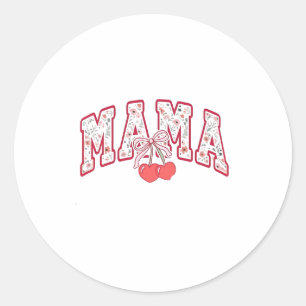 Mama est 2025 Mothers Day Coquette bow Classic Round Sticker