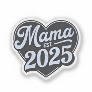 MAMA est 2025 Pregnancy Mothers Day Mum To Be 