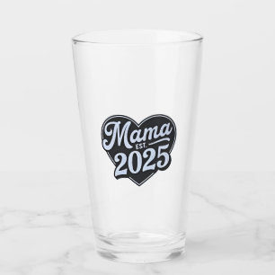MAMA est 2025 Pregnancy Mothers Day Mum To Be  Glass