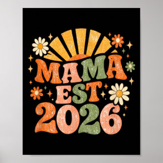 Mama Est 2026 Groovy Retro Daisy Flower New Mum Poster