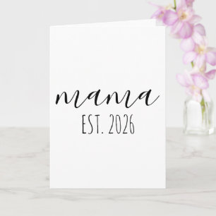 Mama Est. 2026 Mom To Be Minimalist Personalized  Card