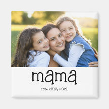 Mama Established Photo Gift 