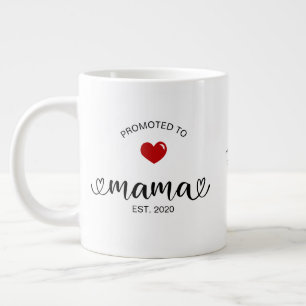 Mama Established Promoted To Mom Large Coffee Mug