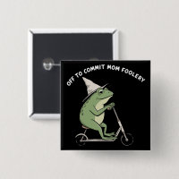 Mama Frog Off to Commit Mum Foolery Scooter Gift