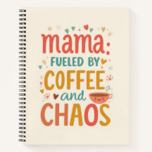 Mama Fuelled By Coffee And Chaos Funny Mum List