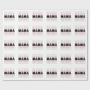MAMA Gift Wrapping Paper