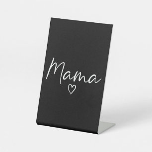 Mama Gifts For Women Heart Mother's Day Mama Pedestal Sign