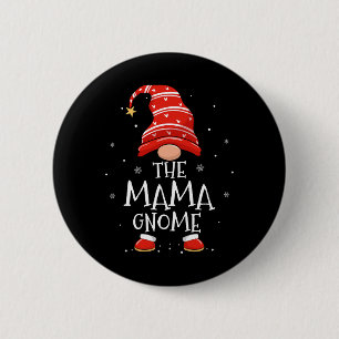 Mama Gnome Xmas Family Matching Funny Christmas Gn 6 Cm Round Badge