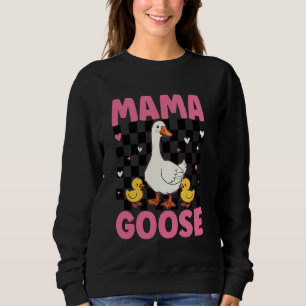 Mama Goose Mother's Day Cute Floral Mum Farm Duck Sweatshirt