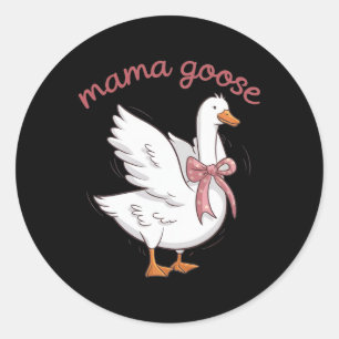 Mama Goose Mummy Joke Funny Mum Silly Mothers Day  Classic Round Sticker