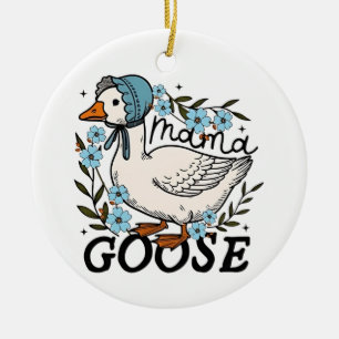 Mama Goose Silly Goose Mothers Day Ceramic Tree Decoration