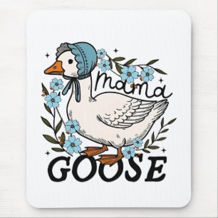 Mama Goose Silly Goose Mothers Day Mouse Pad