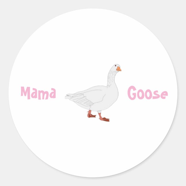 Mama Goose Stickers - Mother's Day Gift (Front)