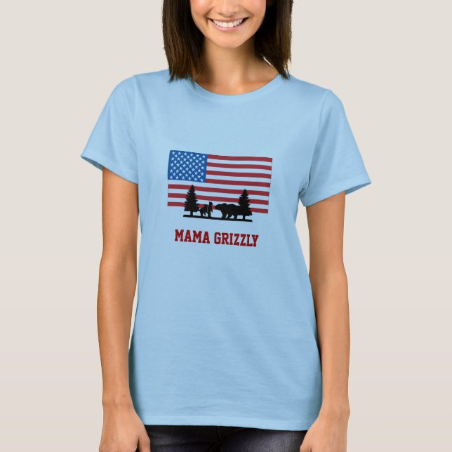 Mama Grizzly T-Shirt (Front)
