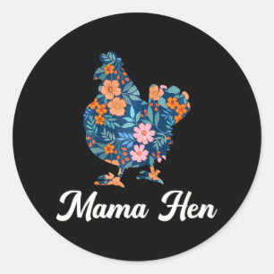 Mama Hen Mothers Day Floral Chicken Farm Animal Classic Round Sticker