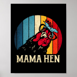 Mama Hen Vintage Chicken Mum Funny Farmhouse Chick Poster