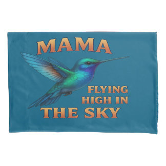 Mama Hummingbird – Flying High in the Sky Edition Pillowcase