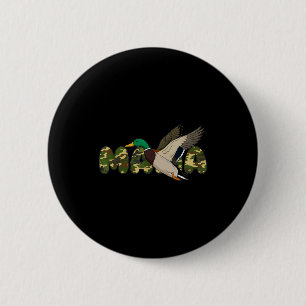 Mama hunting mallard duck mama camouflage mothersM 6 Cm Round Badge
