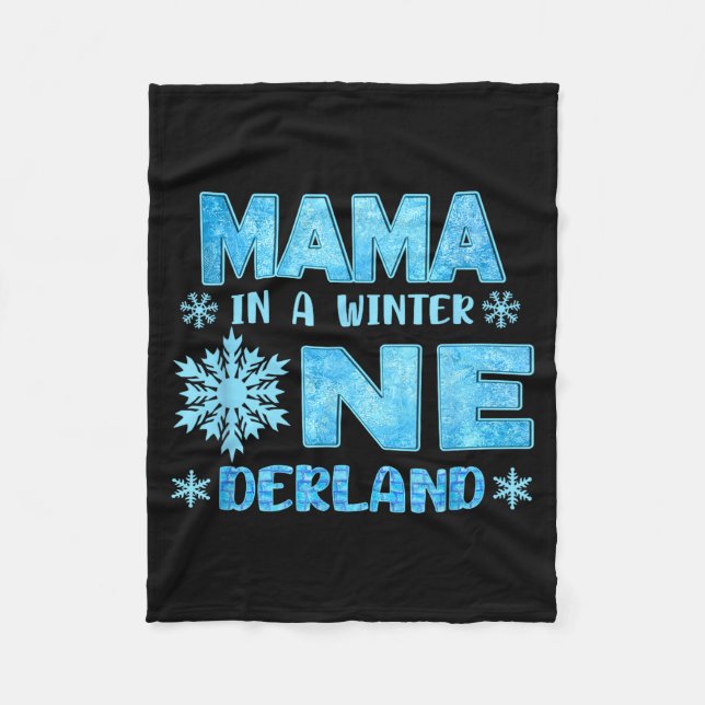 Mama In A Winter Onederland Bday Girl Sweet Snowfl Fleece Blanket (Front)