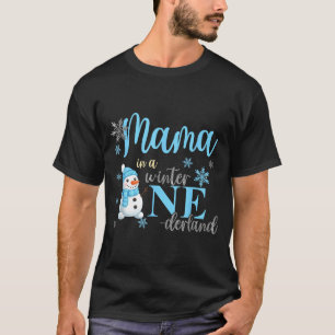 Mama In A Winter Onederland Birthday Boy Girl Cute T-Shirt