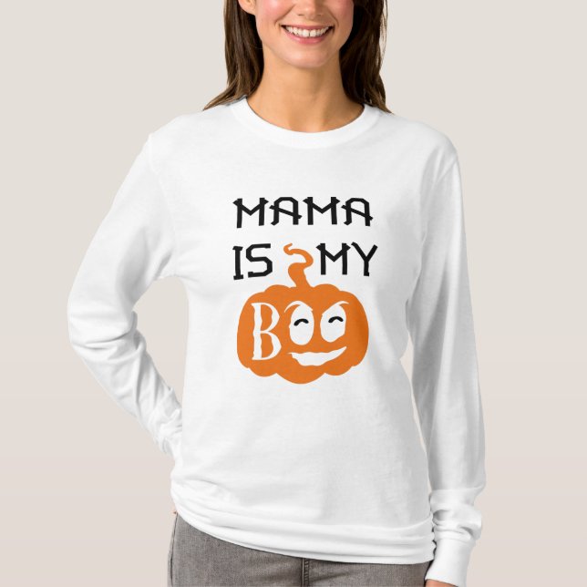 Mama is my Boo, Black and Orange Design T-Shirt (Front)