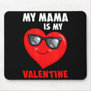 Mama is valentine heart sunglasses boys proud mouse pad