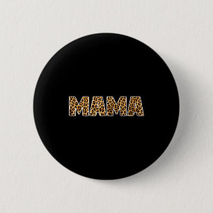 Mama leopard word funny mother's day  6 cm round badge