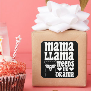 Mama Llama Needs No Drama Funny Mother's Day Square Sticker