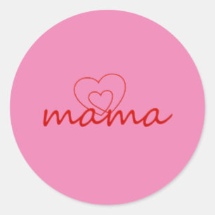 Mama love Mother's day gift for best MOM day Gift Classic Round Sticker