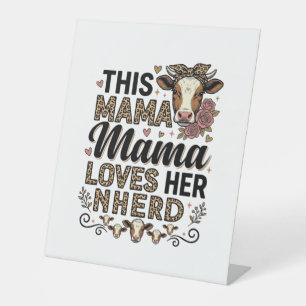 Mama Loves Her Herd Vintage Cow Mum Shirt Design_1 Pedestal Sign