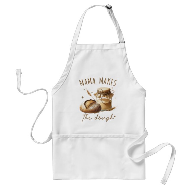 Mama Makes The Dough Funny Sourdough Standard Apron (Front)