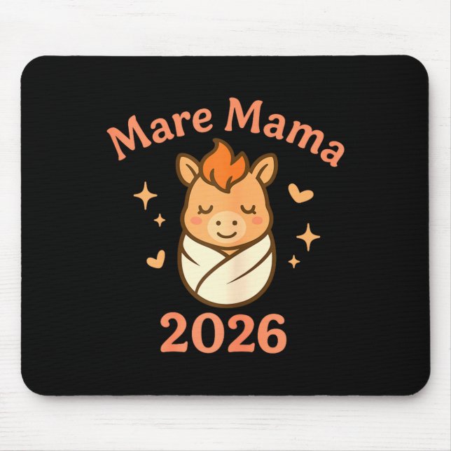 Mama Mare 2026 Fire Horse Matching Cute Funny Mate Mouse Pad (Front)