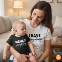 Mama & Me Matching "Mama's Everything" Newborn