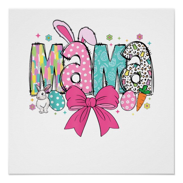 Mama Mini Easter Matching Mama Bunny Easter Day T- Poster (Front)